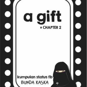 a gift  #chapter 2